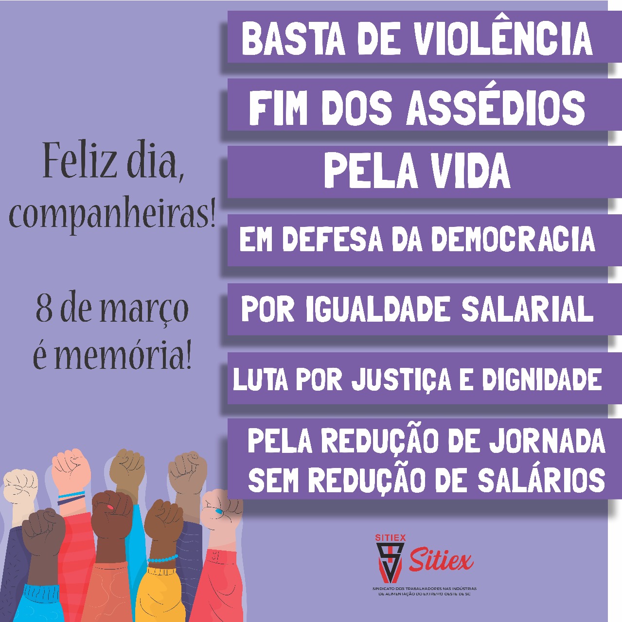  Feliz dia, companheiras