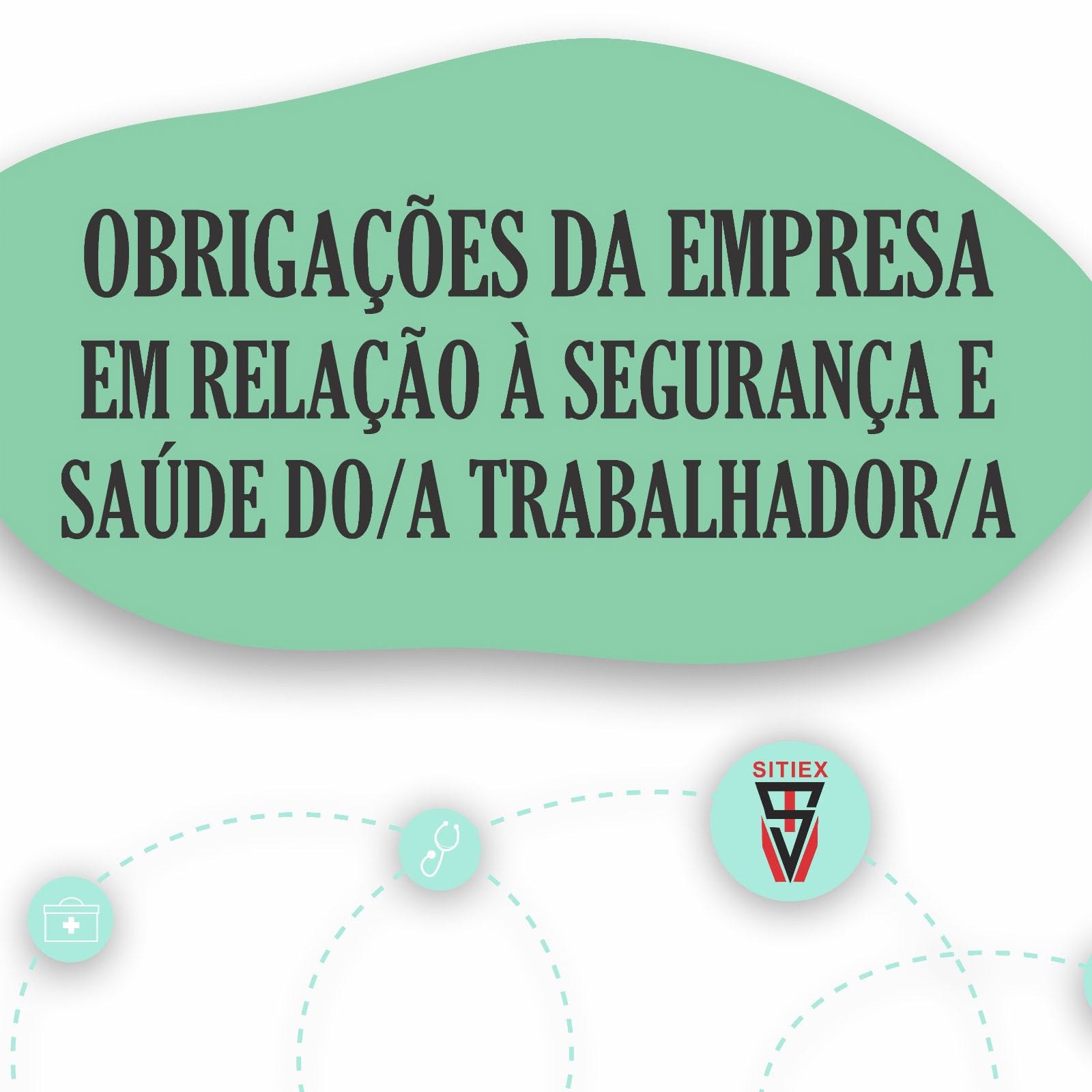 Obrigação da empresa em relação à segurança e saúde do/a trabalhador/a