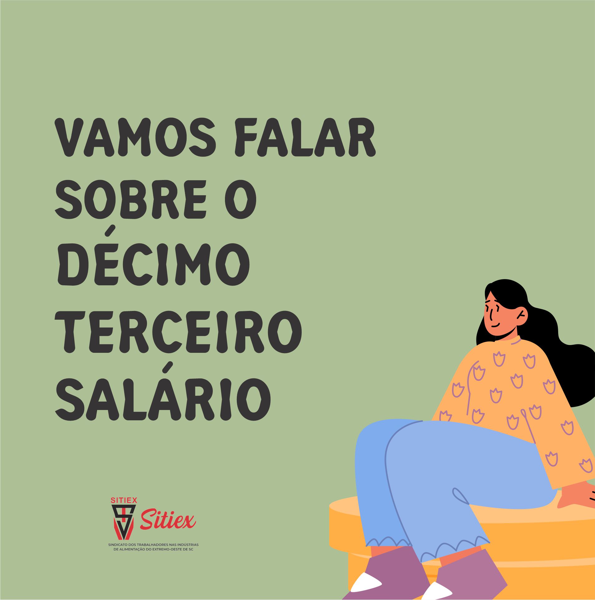 DIREITOS: é por eles que a nossa luta vale a pena. O Sindicato junto dos/as trabalhadores/as segue mobilizado para conquistarmos sempre mais. 
